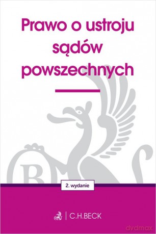 Prawo o ustroju sądów powszechnych [KSIĄŻKA]