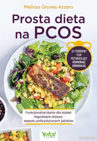 Prosta dieta na PCOS - Groves Melissa [KSIĄŻKA]