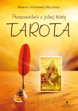 Przepowiednia z jednej karty tarota - Barbara Antonowicz [KSIĄŻKA]