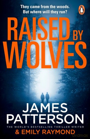 Raised By Wolves - James Patterson [KSIĄŻKA]
