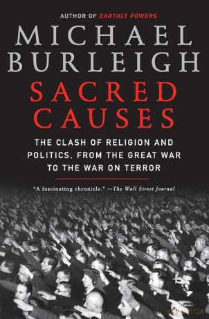 Sacred Causes - Michael Burleigh [KSIĄŻKA]