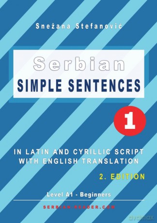 Serbian Simple Sentences 1 - Snezana Stefanovic [KSIĄŻKA]