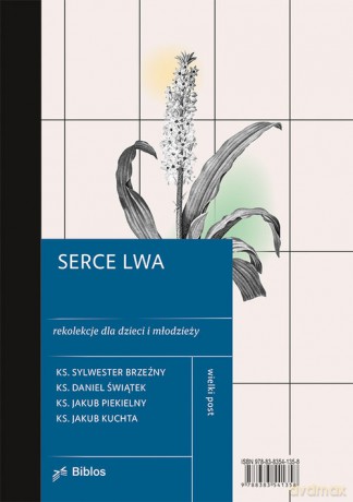 Serce lwa - Sylwester Brzeźny, Daniel Świątek [KSIĄŻKA]