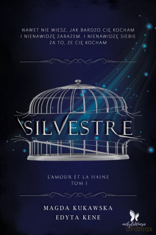 Silvestre - Magda Kukawska, Edyta Kene [KSIĄŻKA]