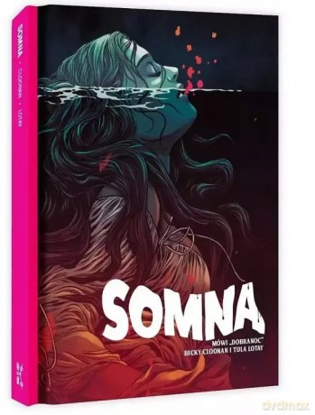 Somna - Cloonan Becky, Lotay Tula [KSIĄŻKA]