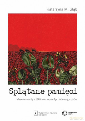 Splątane pamięci - Katarzyna M. Głąb [KSIĄŻKA]