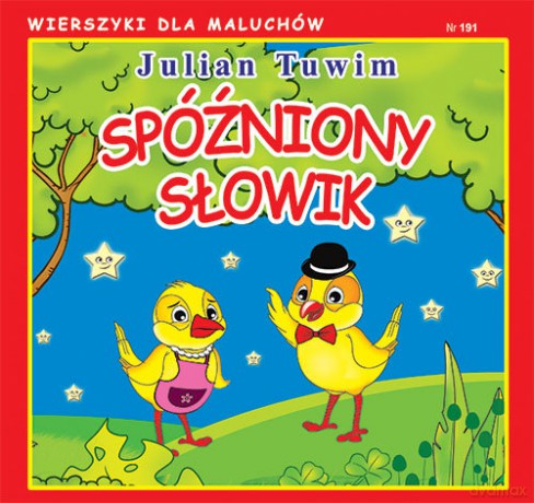 Spóźniony słowik - Julian Tuwim [KSIĄŻKA]