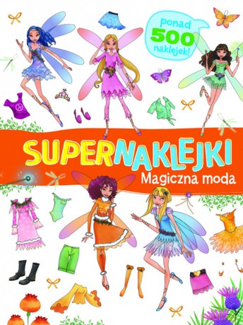 Supernaklejki Magiczna moda [KSIĄŻKA]