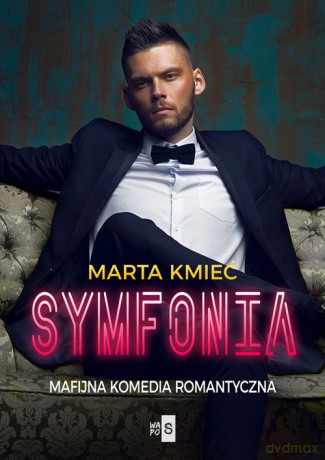 Symfonia - Marta Kmieć [KSIĄŻKA]