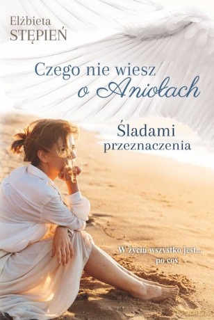 Śladami przeznaczenia - Elżbieta Stępień [KSIĄŻKA]