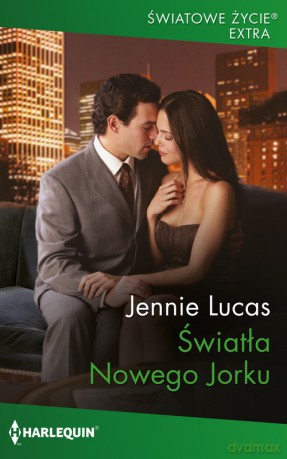 Światła Nowego Jorku - Jennie Lucas [KSIĄŻKA]