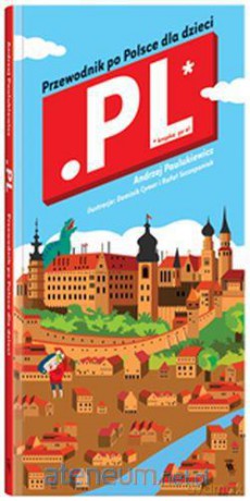 Kropka pl. Przewodnik po Polsce dla dzieci [KSIĄŻKA]