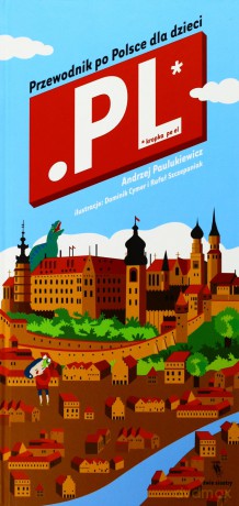 Kropka pl. Przewodnik po Polsce dla dzieci [KSIĄŻKA]
