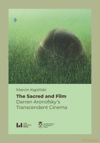 The Sacred and Film - Marcin Kępiński [KSIĄŻKA]