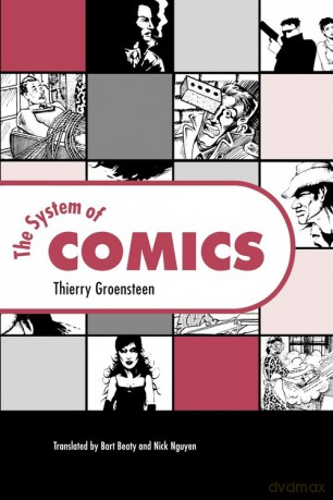 The System of Comics - Thierry Groensteen [KSIĄŻKA]