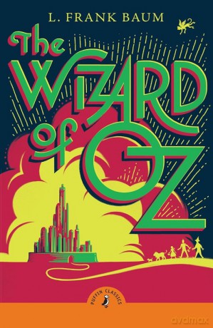 The Wizard of Oz - L. Frank Baum [KSIĄŻKA]