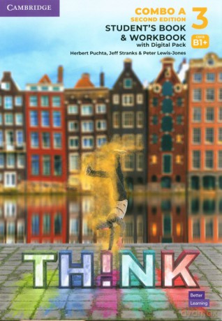 Think 3 Student's Book and Workbook with Digital Pack Combo A British English - Herbert Puchta, Jeff Stranks [KSIĄŻKA]