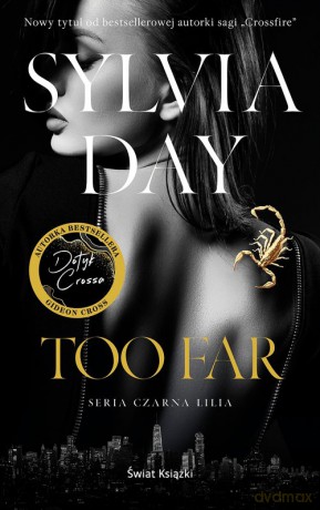 Too Far - Sylvia Day [KSIĄŻKA]