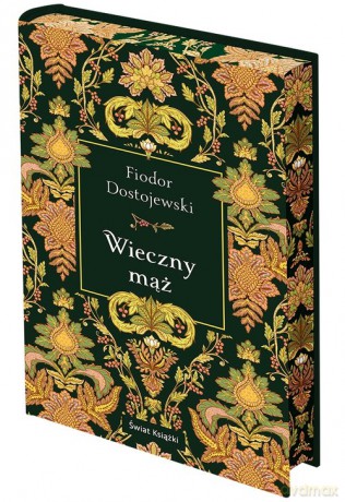 Wieczny mąż (edycja kolekcjonerska) - Fiodor Dostojewski [KSIĄŻKA]