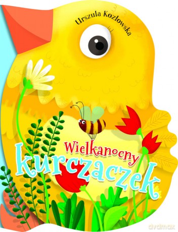 Wielkanocny kurczaczek - Urszula Kozłowska [KSIĄŻKA]