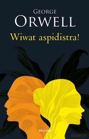 Wiwat aspidistra! - George Orwell [KSIĄŻKA]