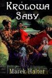 Królowa Saby [KSIĄŻKA]