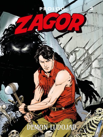 Zagor Prolog 3 Demon ludojad - Moreno Burattini [KSIĄŻKA]
