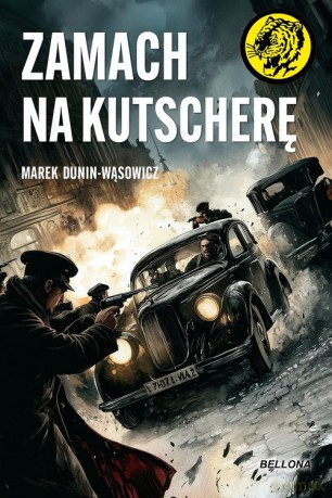 Zamach na Kutscherę - Marek Dunin-Wąsowicz [KSIĄŻKA]