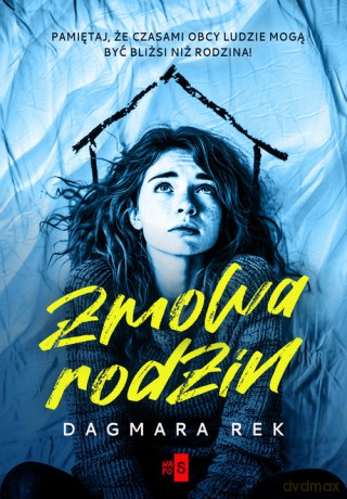 Zmowa rodzin - Dagmara Rek [KSIĄŻKA]