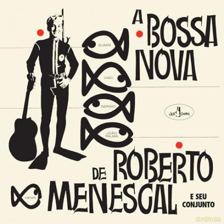 Roberto Menescal: A Bossa Nova De Roberto Menescal (+12 Bonus Tracks) (Limited) [Winyl]