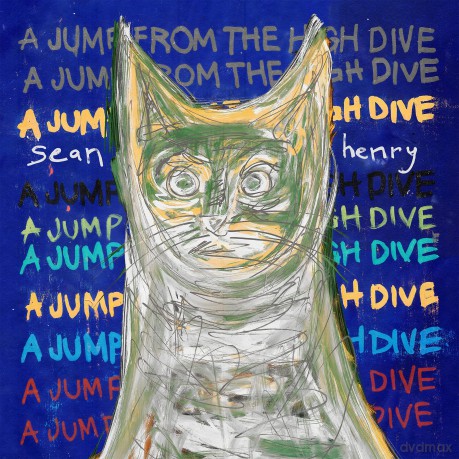 Sean Henry: A Jump From The High Dive (Coloured) [Winyl]
