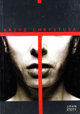 Krzyż Chrystusa [KSIĄŻKA]