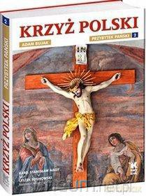 Krzyż polski cz. 2 Biały Kruk [KSIĄŻKA]