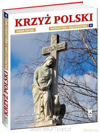 Krzyż polski cz. 4 Biały Kruk [KSIĄŻKA]