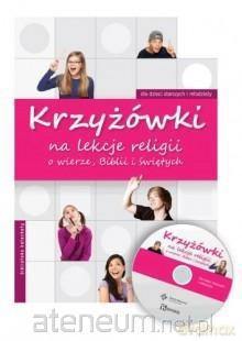 Krzyżówki na lekcję religii. O wierze, Biblii... [KSIĄŻKA]