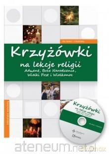 Krzyżówki na lekcję religii.Adwent,Boże Narodzenie [KSIĄŻKA]