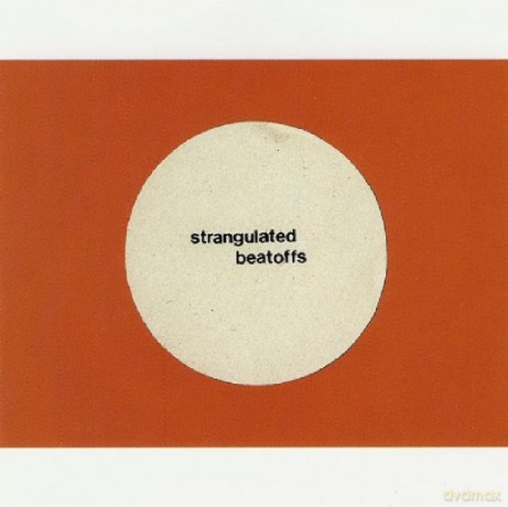 Strangulated Beatoffs: Beating Off All Over The World [Winyl]