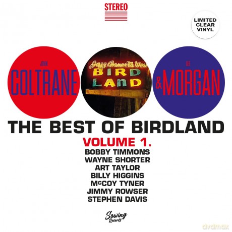 John Coltrane & Lee Morgan: Best Of Birdland Vol. 1 (Clear) [Winyl]