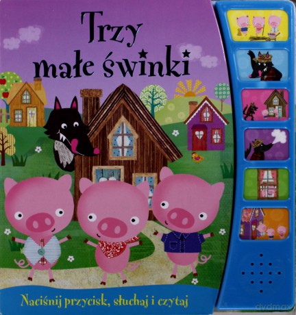 Książeczka dźwiękowa - Trzy małe świnki [KSIĄŻKA]