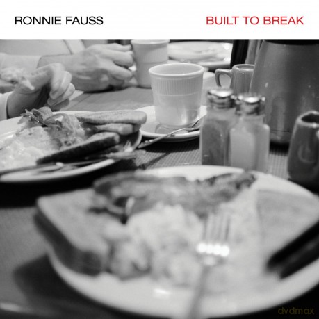 Ronnie Fauss: Built To Break [Winyl]