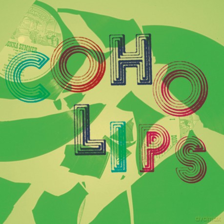 Coho Lips: Coho Lips [Winyl]