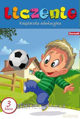 Książeczka edukacyjna. Liczenie 3 [KSIĄŻKA]