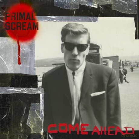 Primal Scream: Come Ahead [2xWinyl]