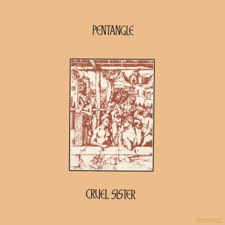 Pentangle: Cruel Sister (Natural) [Winyl]