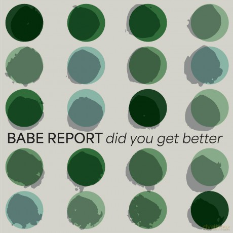 Babe Report: Did You Get Better (Ice Blue) [Winyl]