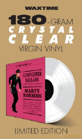 Marty Robbins: Gunfighter Ballads And Trail Songs (Crystal Clear) (+4 Bonus Tracks) [Winyl]