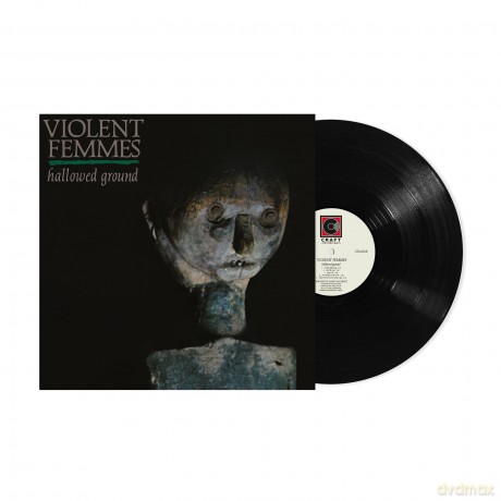 Violent Femmes: Hallowed Ground [Winyl]