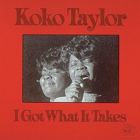 Koko Taylor: I Got What It Takes (Red Translucent) [Winyl]
