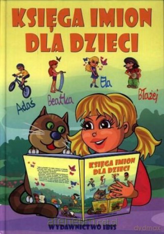 Księga imion dla dzieci TW IBIS [KSIĄŻKA]