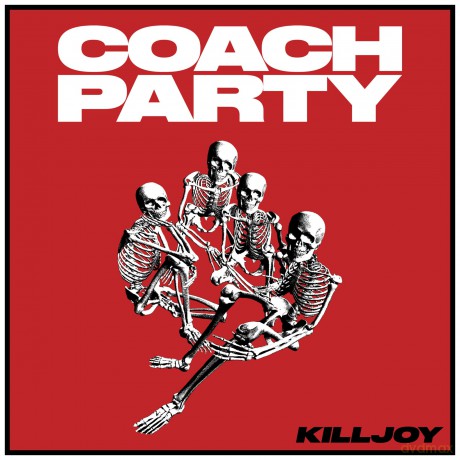 Coach Party: Killjoy (Clear) [Winyl]